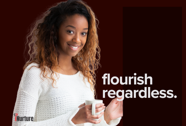 Flourish Regardless